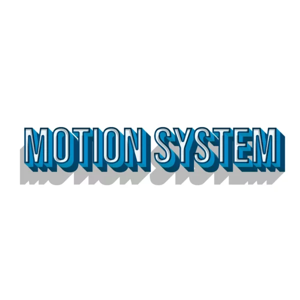 Motion System